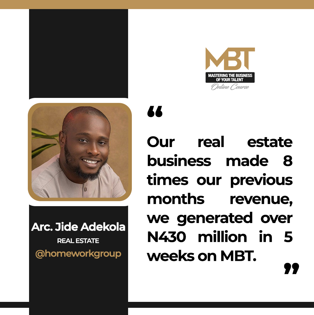 Arc. Jide Adekola — generated over ₦430 million in 5 weeks on MBT